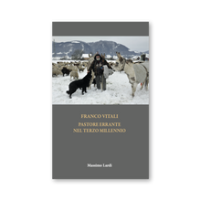 Lade das Bild in den Galerie-Viewer, Libro «Franco Vitali pastore errante nel terzo millennio»
